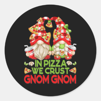 Funny Pizza Lover Gnomes For Women Men In Pizza Classic Round Sticker
