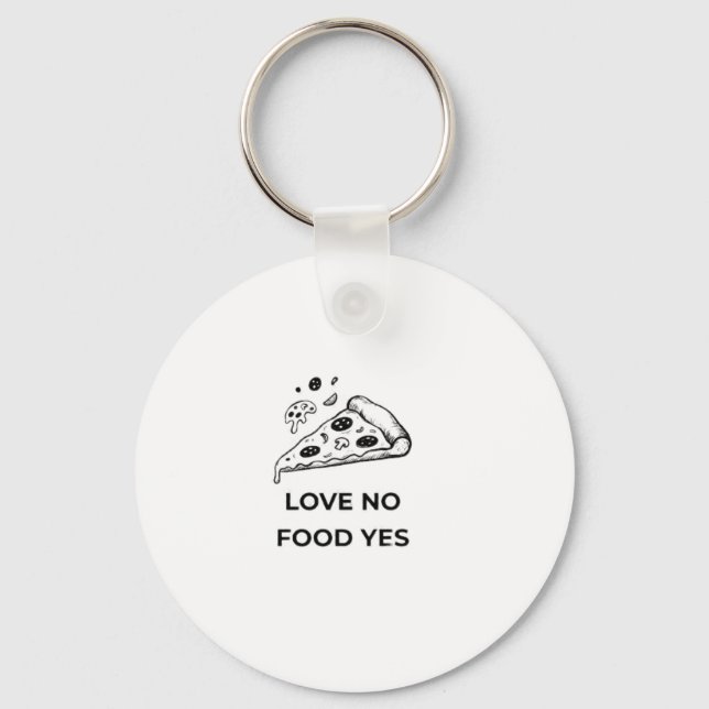 Funny Pizza Lover Key Ring (Front)