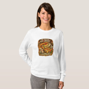 Funny Pizza Lover Shirt – In Pizza We Crust Retro 
