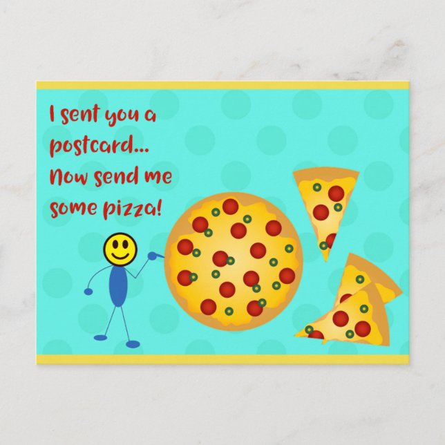 Funny Pizza Postcard for Pizza Fans (Front)