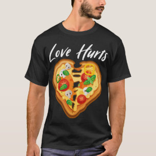 Funny Pizza Quote Pizza Lover Celebrate Pizza Day T-Shirt