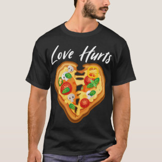 Funny Pizza Quote Pizza Lover Celebrate Pizza Day T-Shirt