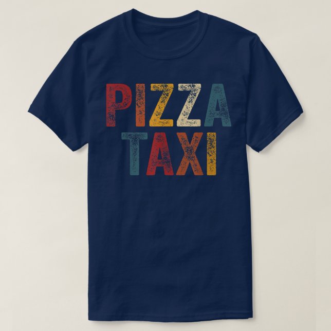Funny Pizza Tai Pizza Courier Service Delivery T-Shirt (Design Front)