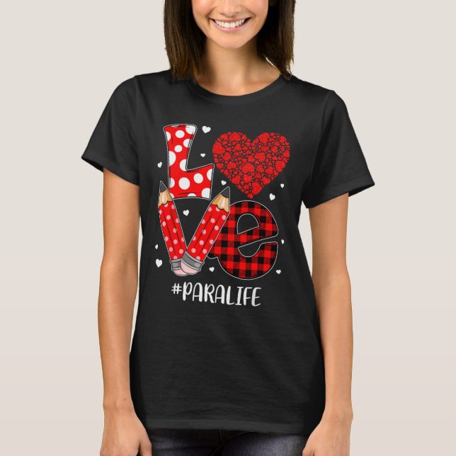 Funny Plaid Heart Love Para Life Valentine Day Chr T-Shirt (Front)