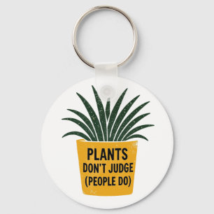 Funny Plants Don't Judge Vintage Ink Stamp Art Key Ring