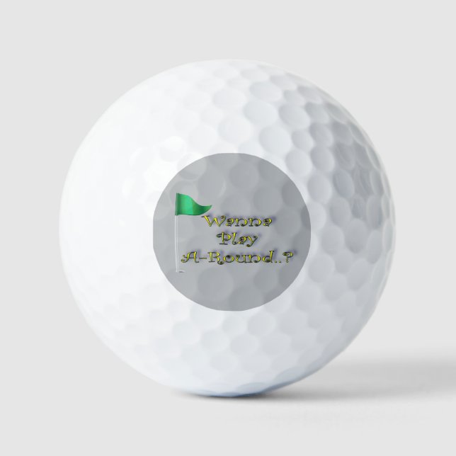 Funny "Play a Round" ⛳😂  Golf Balls (Front)