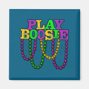 Funny Play Boosie Mardi Gras Carnival Fleur De Lis Magnet