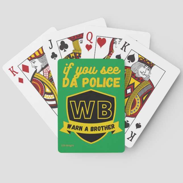 funny playing cards  "WARN A BRO..." (Back)