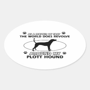 Funny PLOTT HOUND designs Oval Sticker