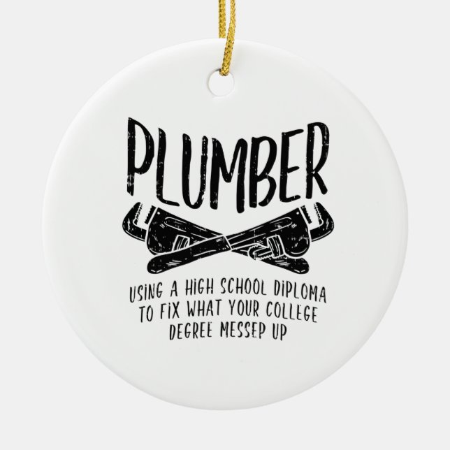 Funny Plumber Ceramic Ornament (Front)