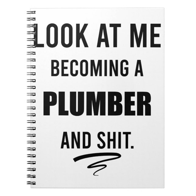 Funny Plumber T-Shirt Plumber Gift Plumbing Shirt Notebook (Front)