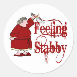 Funny PMS Stabby Classic Round Sticker
