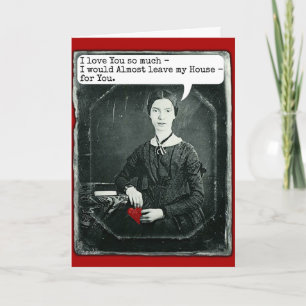 Funny Poet Emily Dickinson Valentine's Day Holiday Card