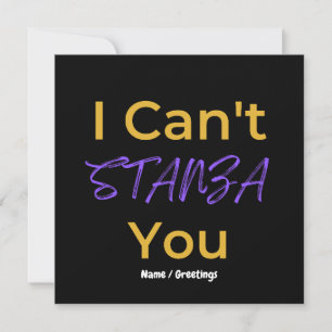 Funny Poetry Pun I Can't STANZA You Literary  Invitation
