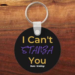Funny Poetry Pun I Can't STANZA You Literary Key Ring