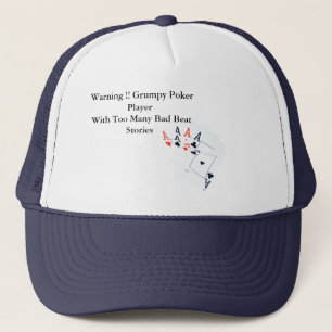 Funny Poker Bad Beat Story, Truckers Hat