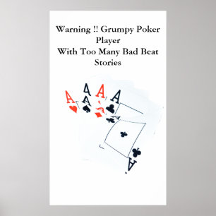 Funny Poker Bad Beat Story, Wall Poster