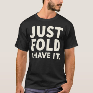 Funny Poker Design Tee
