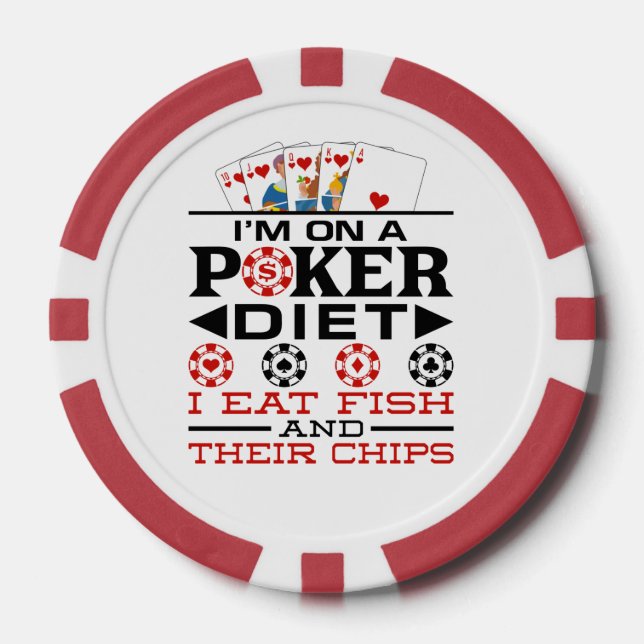 Funny Poker Diet Chips Saying (Front)