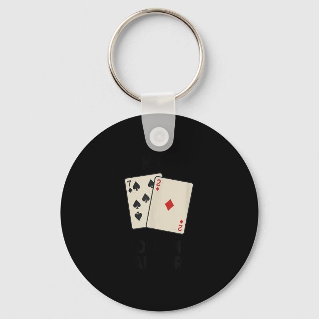 Funny poker, i don't even fold my laundry key ring (Front)