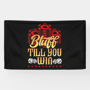 Funny Poker   I Love Poker Bluff Till You Win Banner