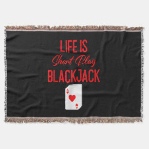 Funny Poker Life Is Short Play Blackjack Throw Blanket