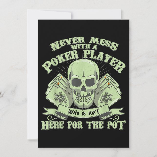 Funny Poker | Never Mess With A Poker Player (Front)