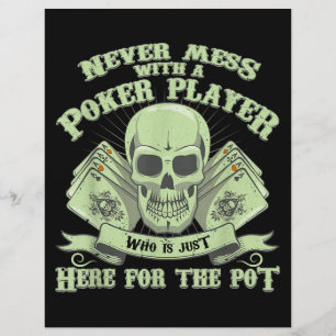 Funny Poker   Never Mess With A Poker Player Flyer