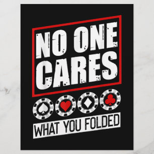 Funny Poker No One Cares What You Folder Flyer