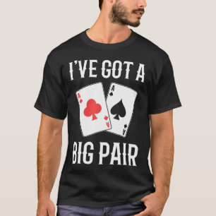 Funny Poker Player T-Shirt