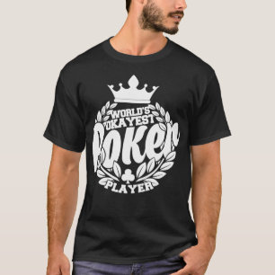 Funny Poker Worlds Okayest Poker Player _1 T-Shirt