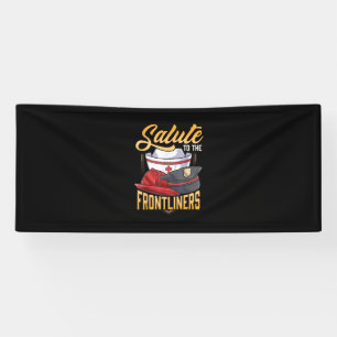 Funny Police Firefighter Frontliner Nurse Gifts Banner