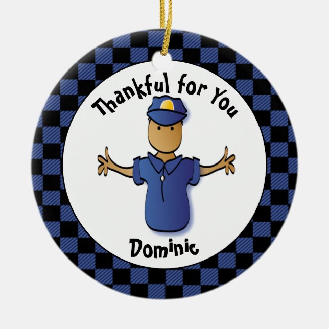 Funny Police Gift - Proud Police Officer Thank You Ceramic Ornament (Front)