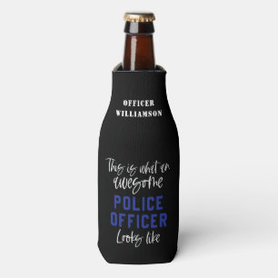 Funny Police Officer Awesome Police Officer Bottle Cooler