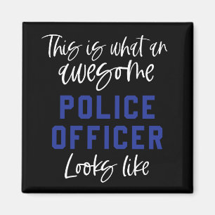 Funny Police Officer Awesome Police Officer Magnet