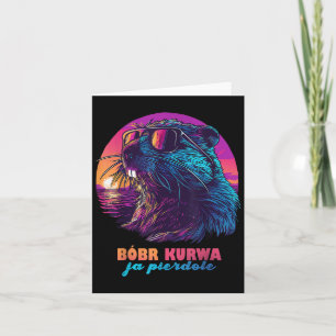 Funny Polish Beaver Meme - Bobr Bober Kurwa Ja Pie Card