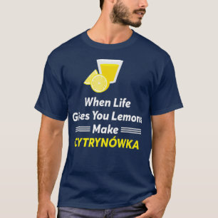 Funny Polish Language Polska Vodka Poland Gift T-Shirt