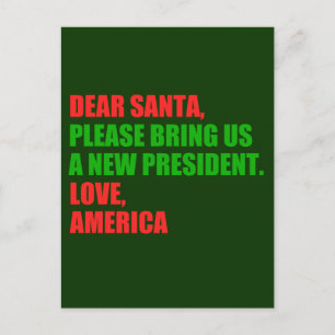 Funny Political New President For Christmas Holiday Postcard