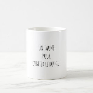Funny Political Quote Pastis Wine Apéro Coffee Mug