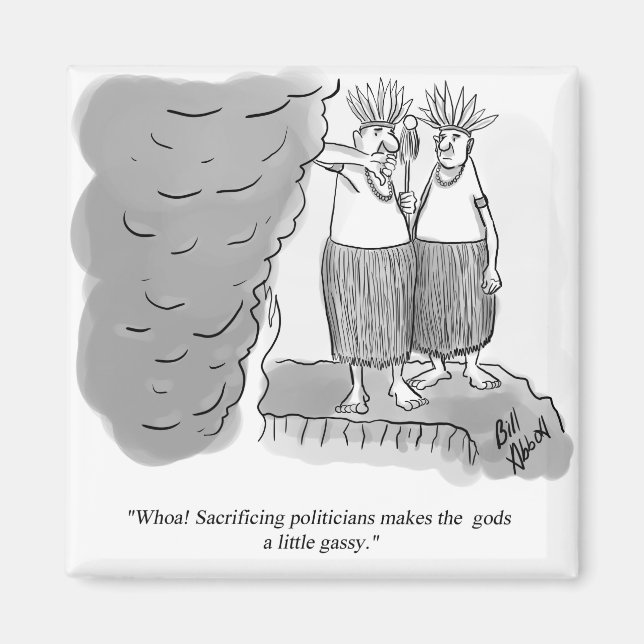 Funny Political Sacrifice Cartoon Magnet (Front)