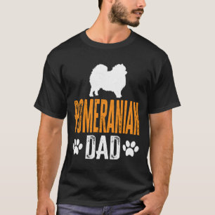 Funny Pomeranian Dad Perfect Pomeranian Dog Owner T-Shirt
