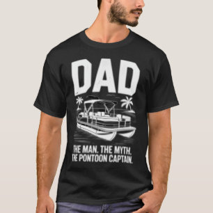 Funny Pontoon Dad Boating Pontoon Boat Captain T-Shirt
