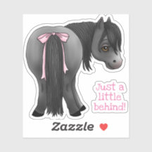 Funny Pony "Just a Little Behind" Sticker