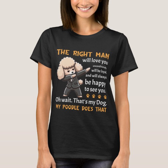 Funny Poodle Dog T-Shirt (Front)