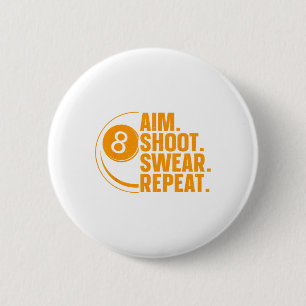 Funny Pool Art For Men Women Billiards Lover Pool 6 Cm Round Badge