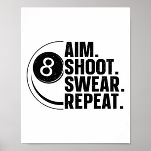 Funny Pool Art For Men Women Billiards Lover Pool Poster