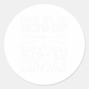 Funny Pool Billiards Art For Men Women 8 Ball Pool Classic Round Sticker
