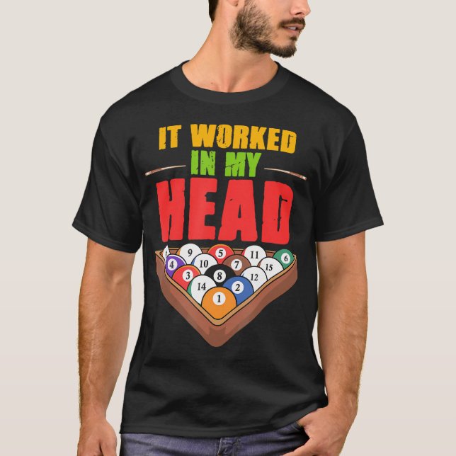 Funny Pool Billiards Design For Men Women Pool Gam T-Shirt (Front)
