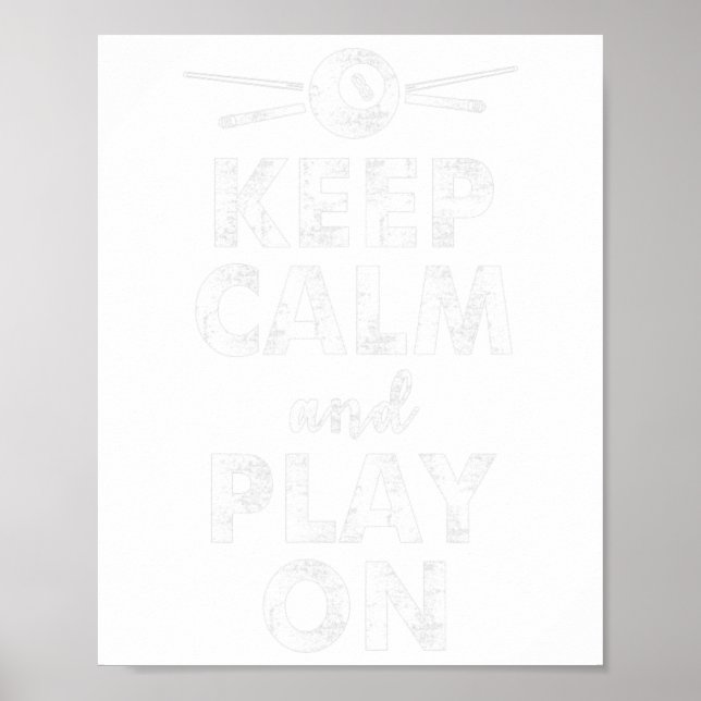 Funny Pool Billiards Eight Ball Slogan Keep Calm  Poster (Front)
