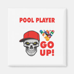 Funny Pool Billiards I Could Shoot Better Magnet